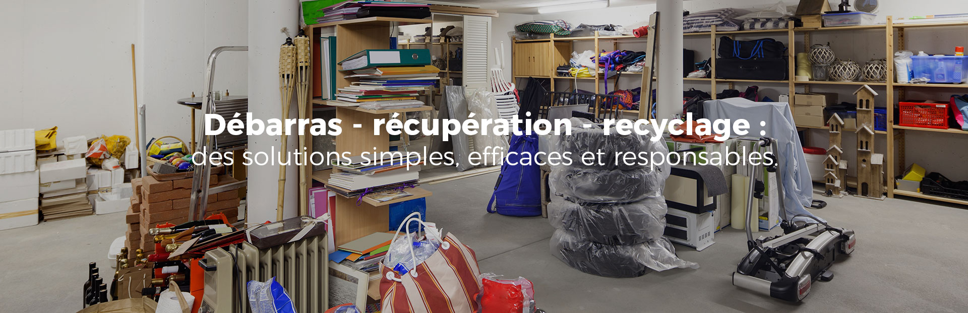Débarras et récupération près de Dijon